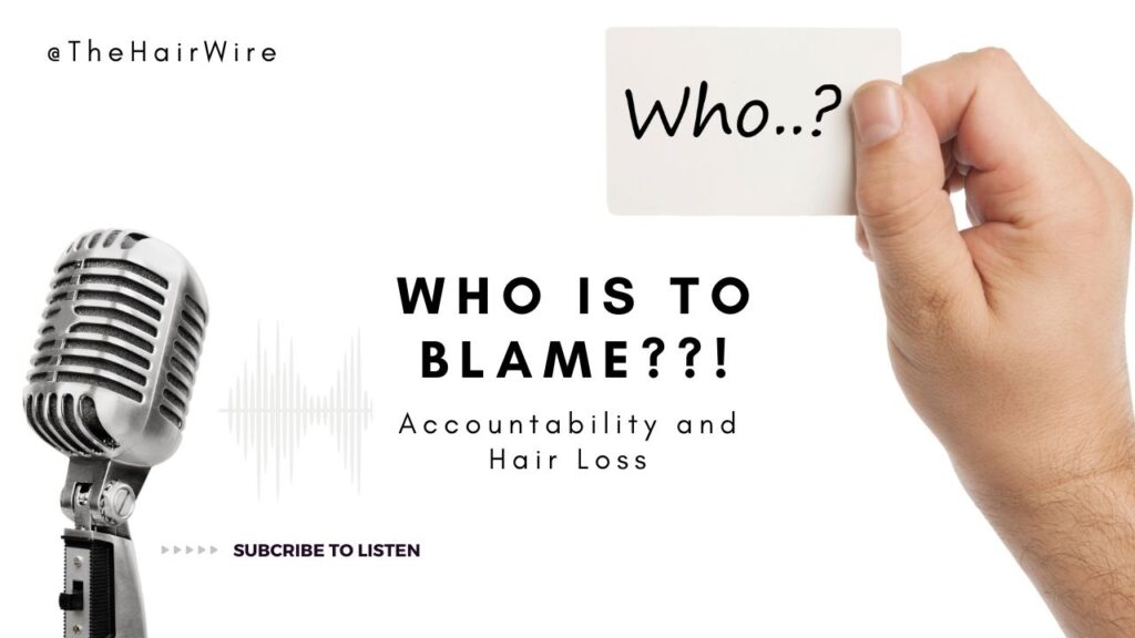 Accountability and Hair Loss